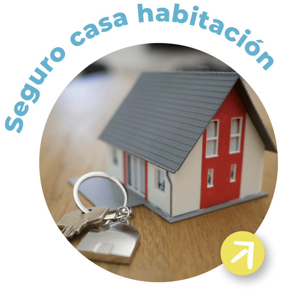 Seguro Casa Habitación